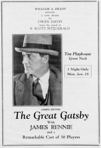 In 1925, The Great Gatsby was performed at the Playhouse. 