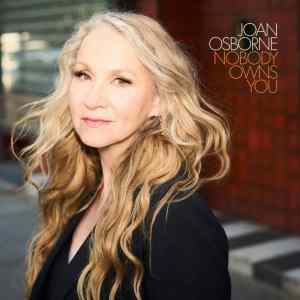 Joan Osborne Nobody Owns You 06.03.23 PhotoCred LauraCrosta 3600x3600 FINAL scaled 1 1024x1024 1