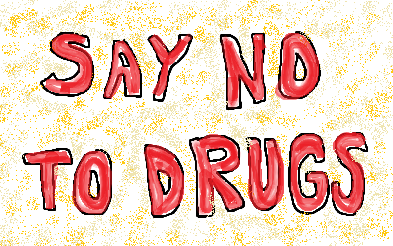 Say No To Drugs