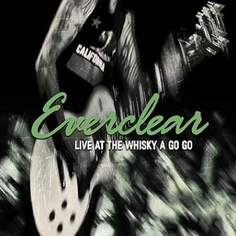 Everclear LiveattheWhiskyAGoGo 334x334 1